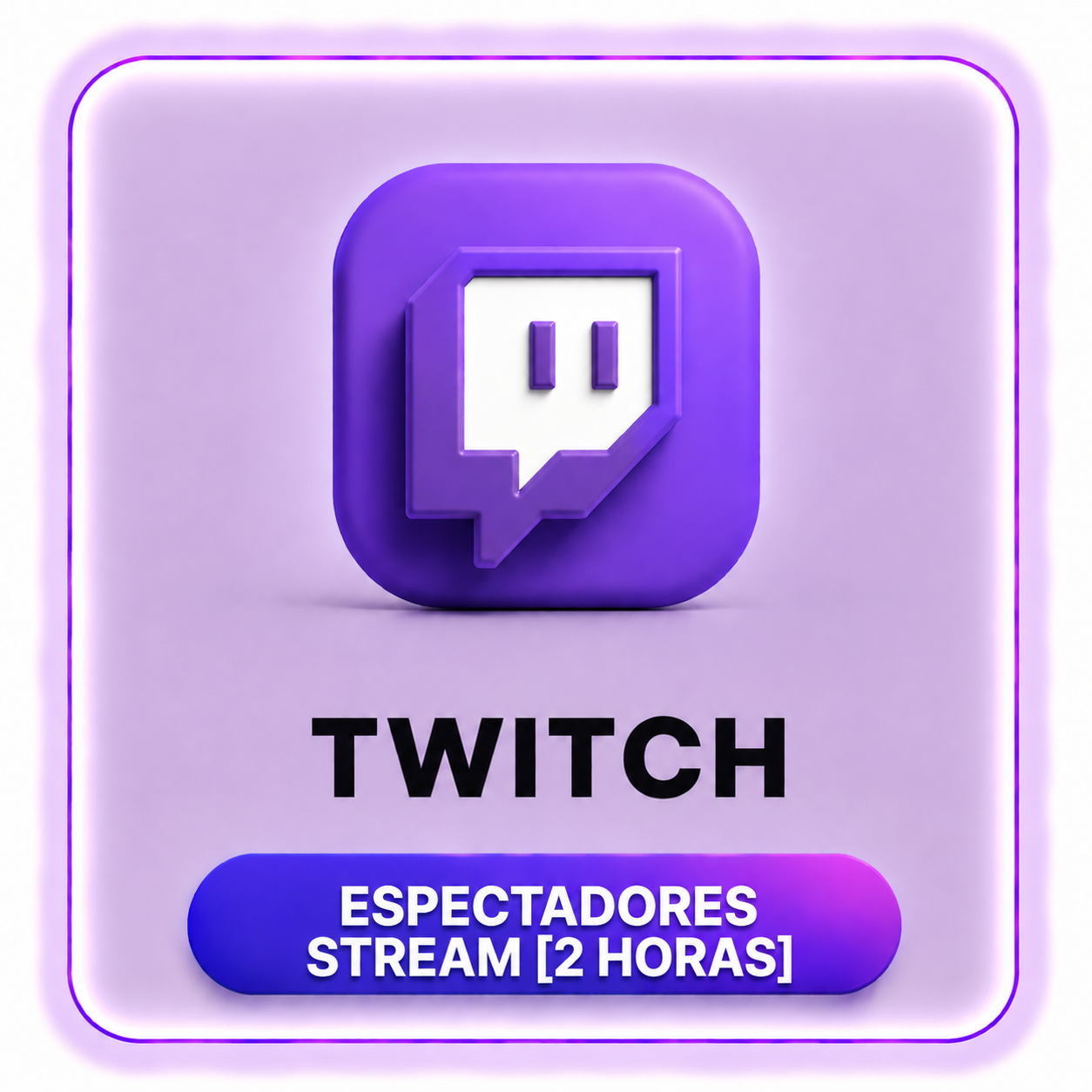TWICH ESPECTADORES STREAM ( 2 HORAS )