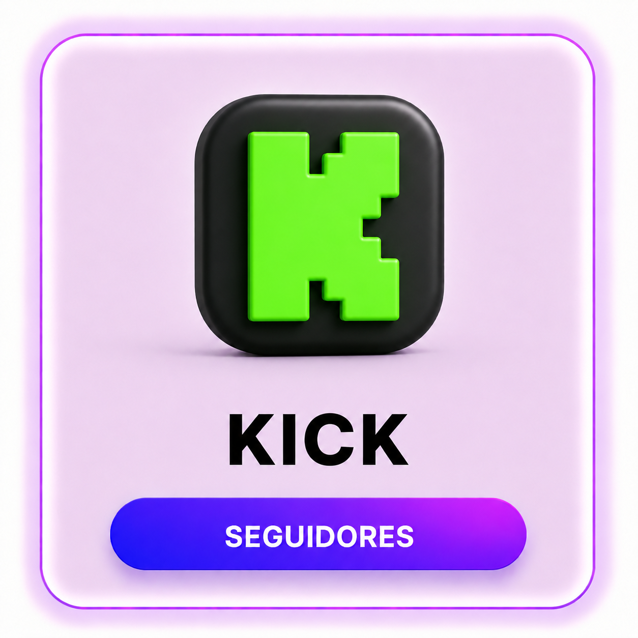 SEGUIDORES KICK