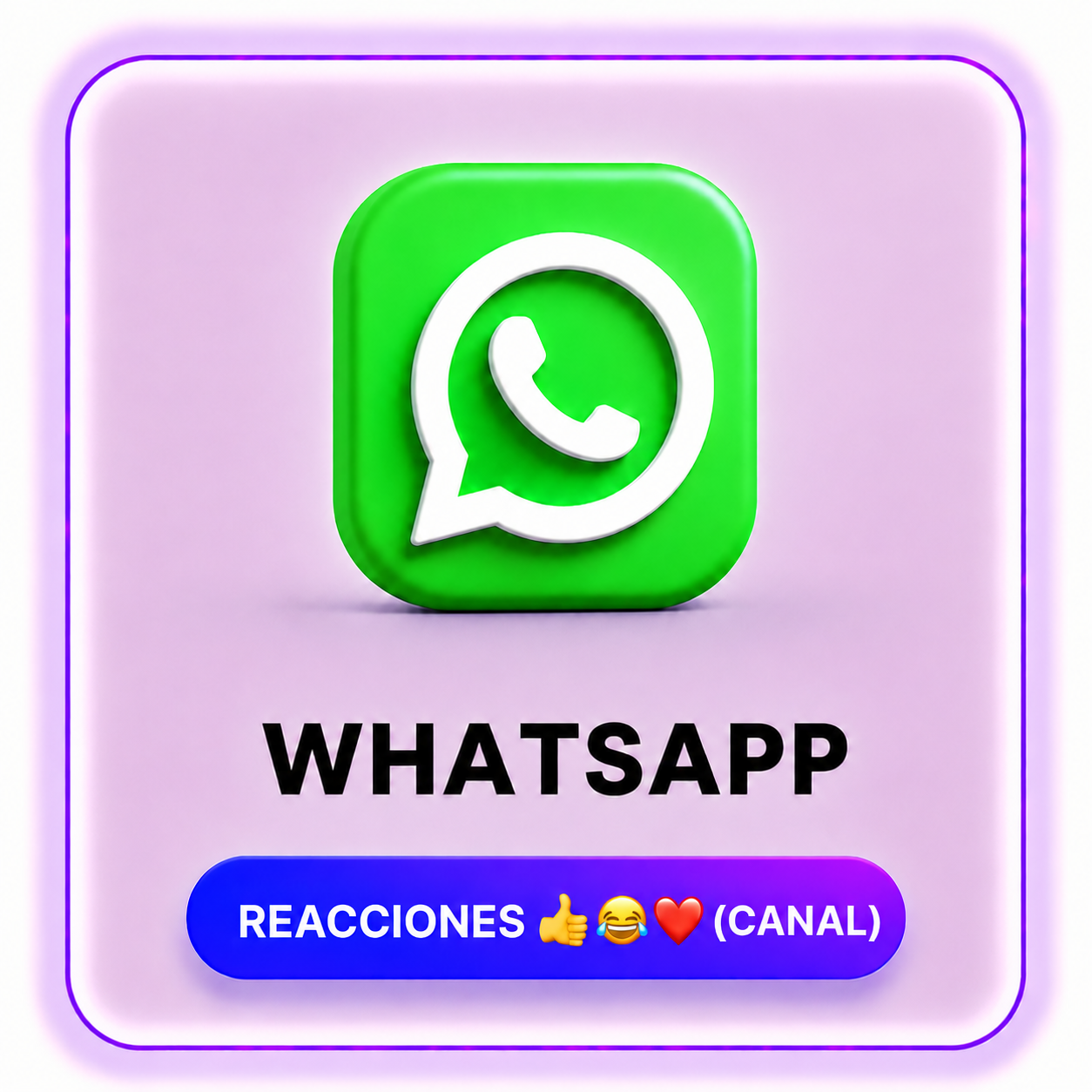 REACCIONES 👍😂❤️ (CANAL) WHATSAPP