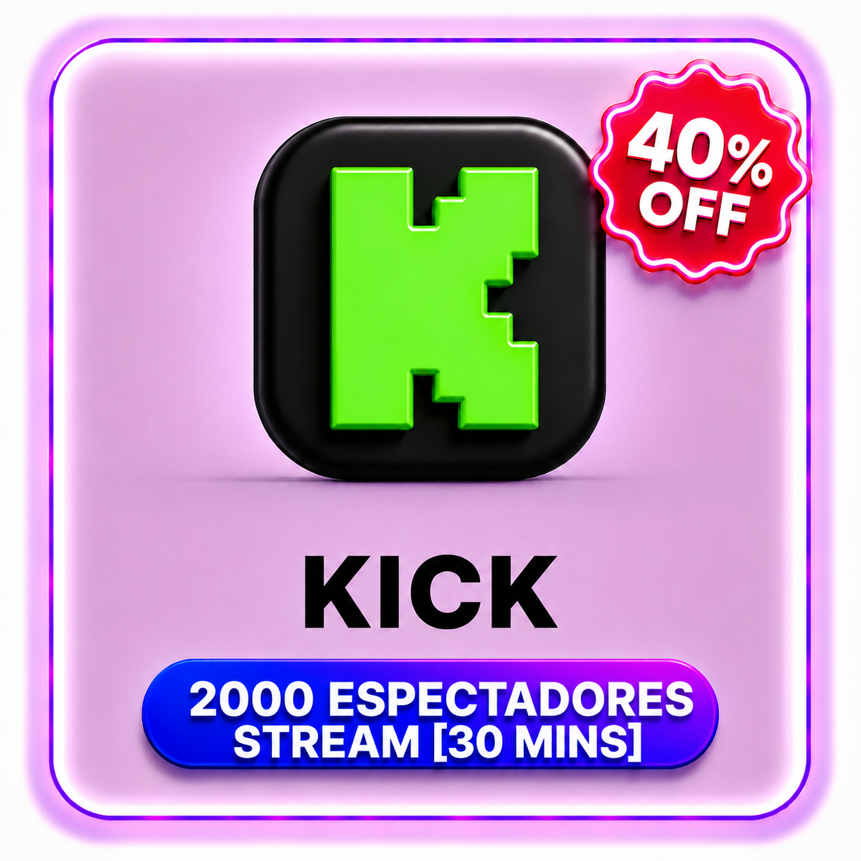 2000 ESPECTADORES STREAM [30 MINS] KICK