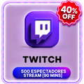 500 TWICH ESPECTADORES STREAM ( 90 MINS )