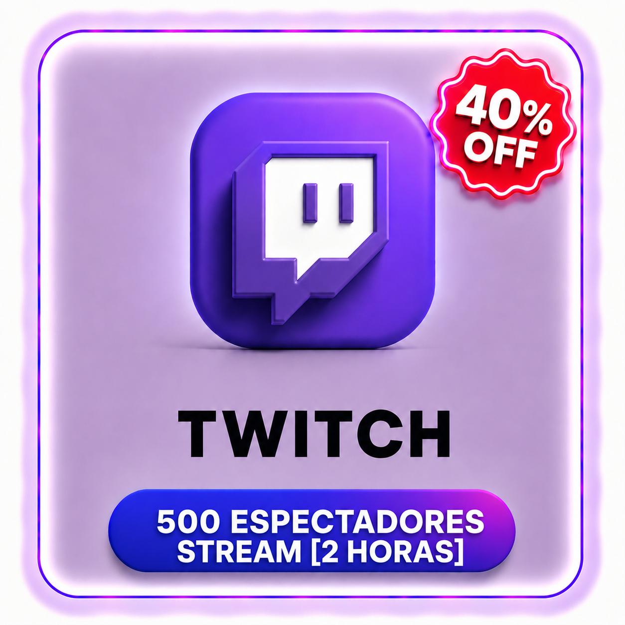 500 TWICH ESPECTADORES STREAM ( 2 HORAS )