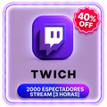 2000 TWICH ESPECTADORES STREAM ( 2 HORAS )