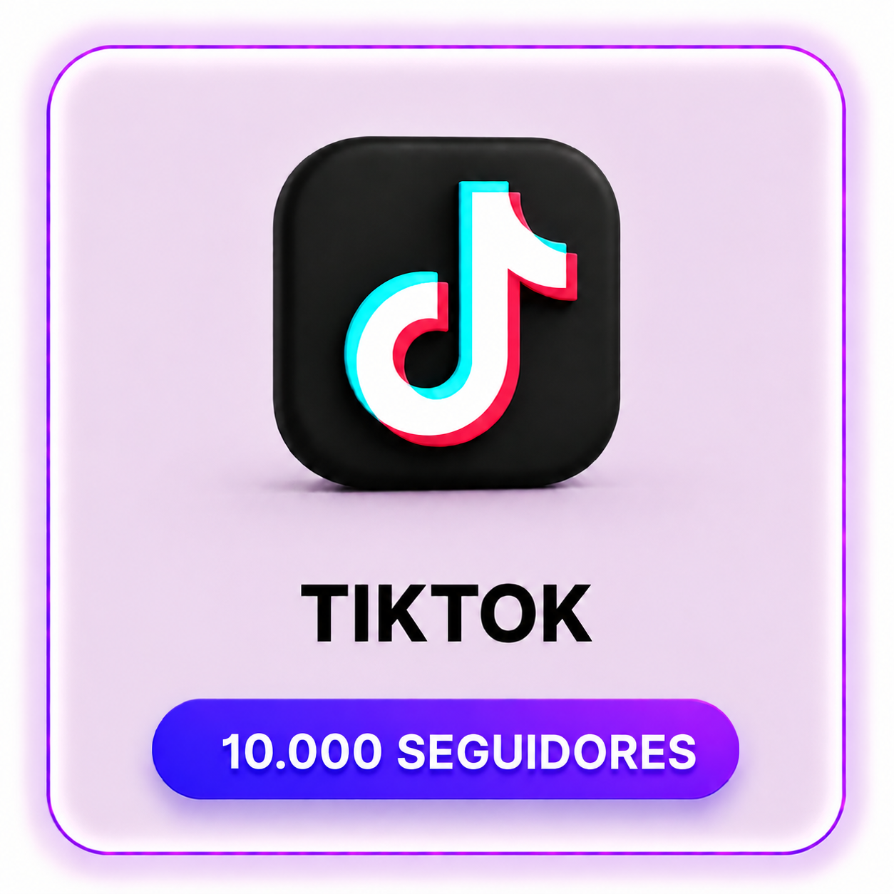 10.000 SEGUIDORES TIKTOK