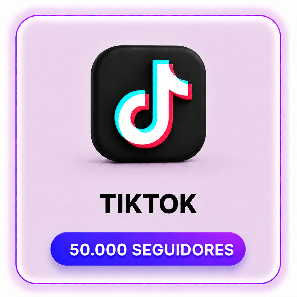 50000 SEGUIDORES TIKTOK